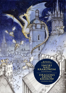 Smoki nad Krakowem. Dragons Above Krakow. Polish Colouring Book.