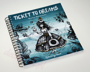 TICKET TO DREAMS. Colouring Book